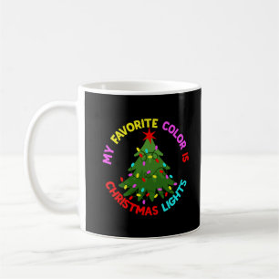 My Favourite Colour is Christmas Lights-78678 Coffee Mug