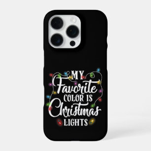 My Favourite Colour Is Christmas Lights iPhone 16 Pro Case