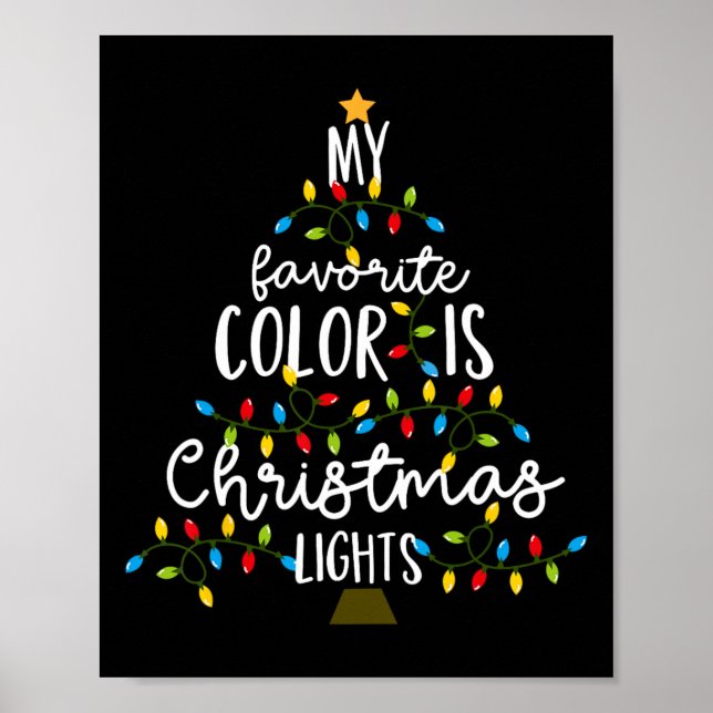 My Favourite Colour Is Christmas Lights Kids Boy W Poster (Front)