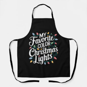 My Favourite Colour is Christmas Lights Xmas Holid Apron