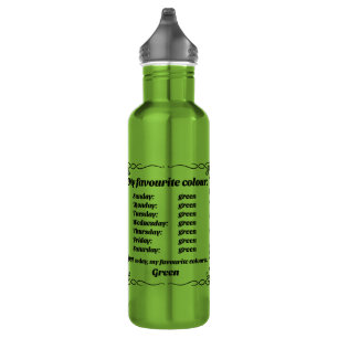 My favourite colour is green 710 ml water bottle