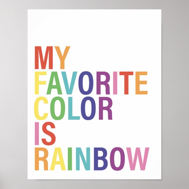 My Favourite Colour is Rainbow Poster (Front)