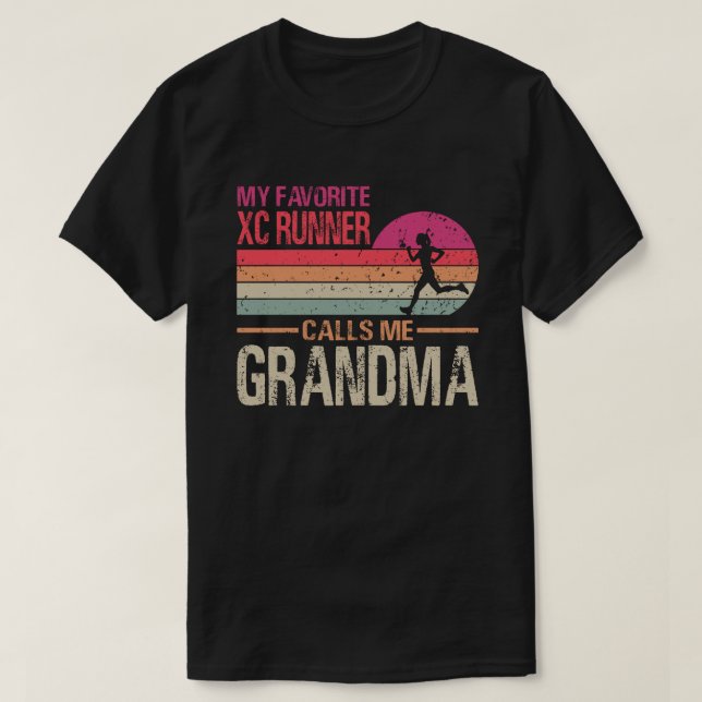 My Favourite Cross Country Runner Calls Me Grandma T-Shirt (Design Front)