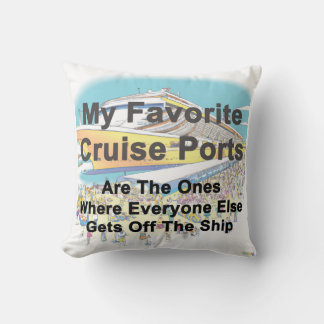 My Favourite Cruise Ports - THROW PILLOW