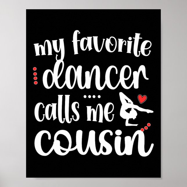 My Favourite Dancer Calls Me Cousin Dancing Cousin Poster (Front)