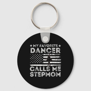 My Favourite Dancer Calls Me Stepmom Dance Ballet Key Ring