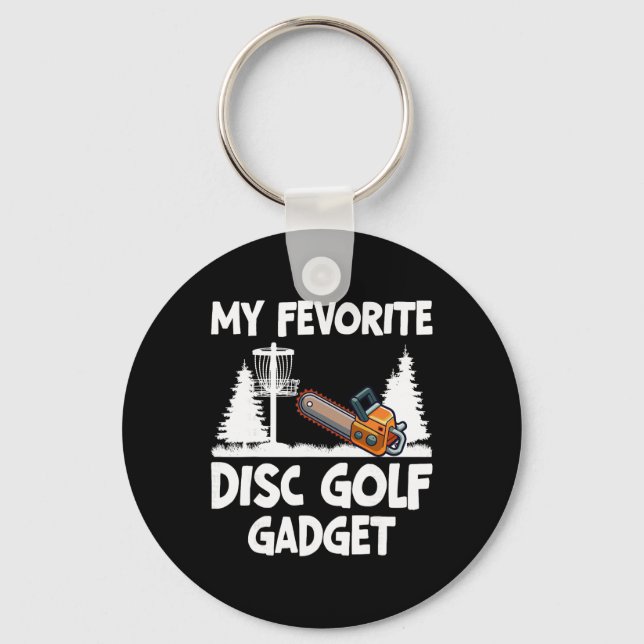 My Favourite Disc Golf Gadget Frisbee Golfer Disc  Key Ring (Front)