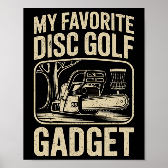 My Favourite Disc Golf Gadget Funny Disc Golf _5  Poster (Front)