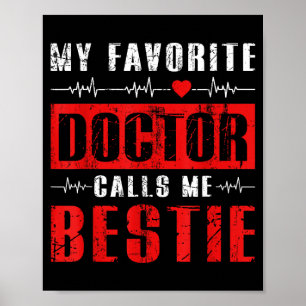 My favourite doctor calls me bestie poster