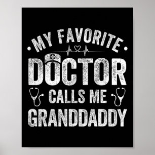 My Favourite Doctor Calls Me Granddaddy Father&#; Poster