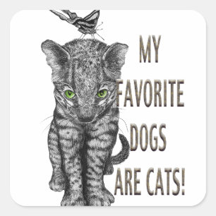 My Favourite Dogs are Cats Sticker