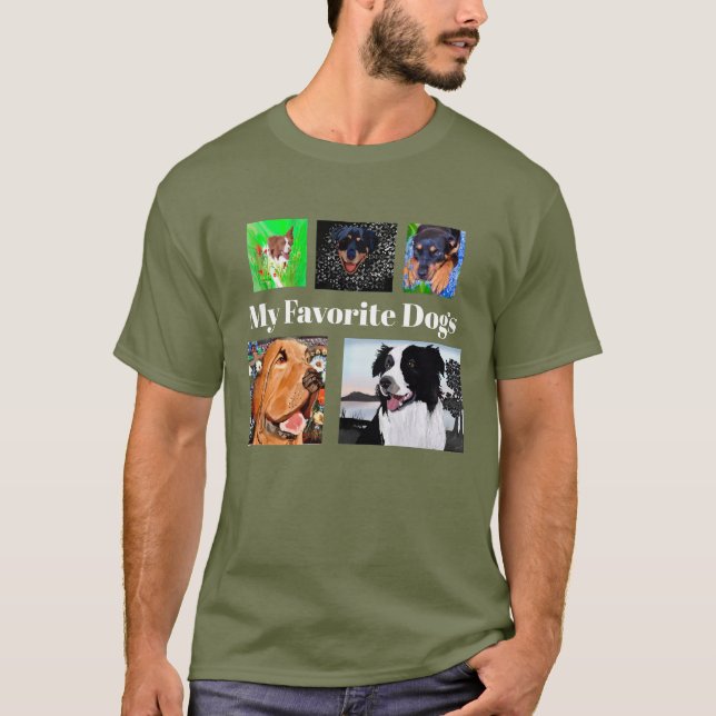 My Favourite Dogs Create Your Own 5-place  T-Shirt (Front)