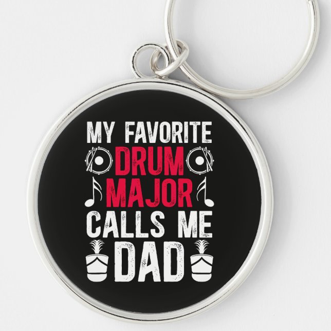 My Favourite Drum Major Dad Of A Drum Key Ring (Front)