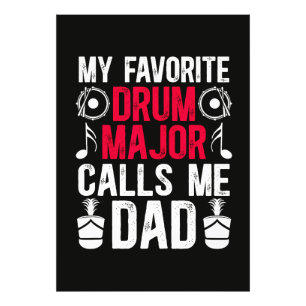 My Favourite Drum Major Dad Of A Drum Photo Print