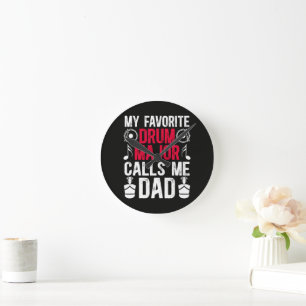 My Favourite Drum Major Dad Of A Drum Round Clock