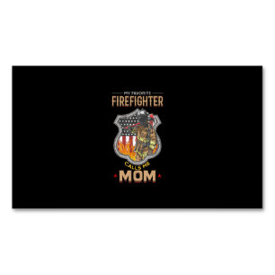 My Favourite Firefighter Calls Me Mum Fire Fighter Magnetic Business Card