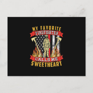 My Favourite Firefighter Calls Me Sweetheart Holiday Postcard