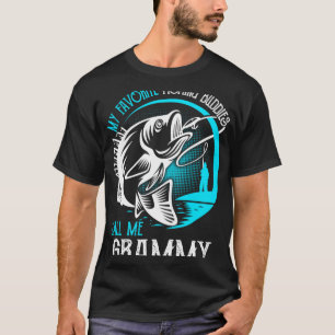 My Favourite Fishing Buddies Call Me Grammy T-Shirt