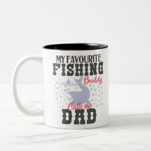My Favourite Fishing Buddy Calls Me Dad Father day Two-Tone Coffee Mug