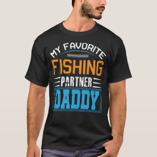 My Favourite Fishing Partner DADDY Fathers Day  T-Shirt