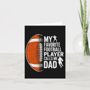 My Favourite Football Player Calls Me Dad Father's Card