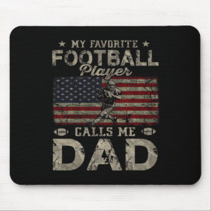 My Favourite Football Player Calls Me Dad Father's Mouse Pad