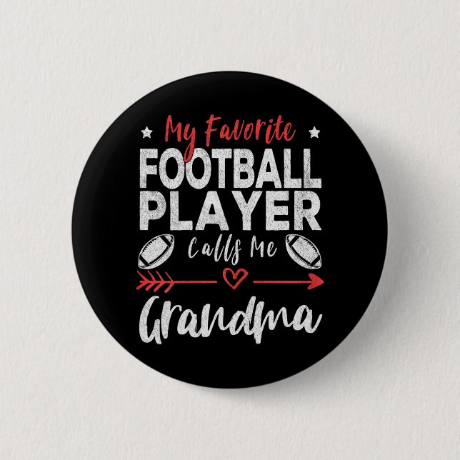 My Favourite Football Player Calls Me Grandma 6 Cm Round Badge (Front)