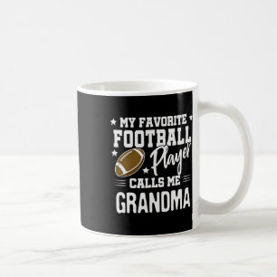 My Favourite Football Player Calls Me Grandma Coffee Mug