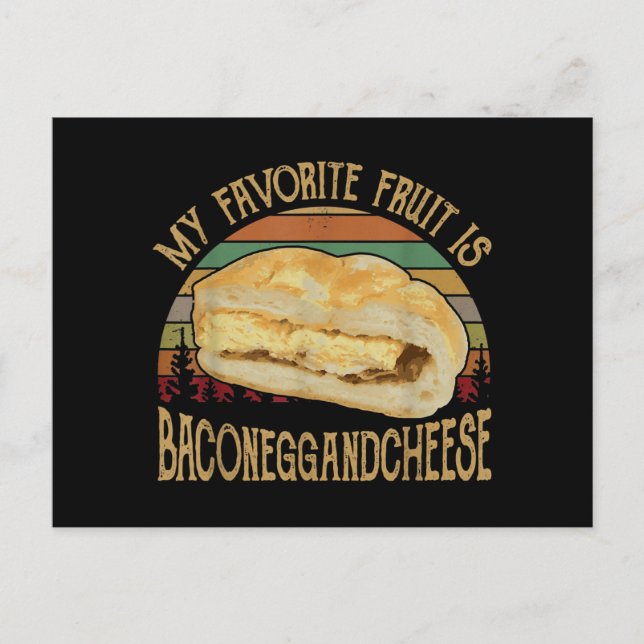 My Favourite Fruit Bacon Egg And Cheese Gift Announcement Postcard (Front)