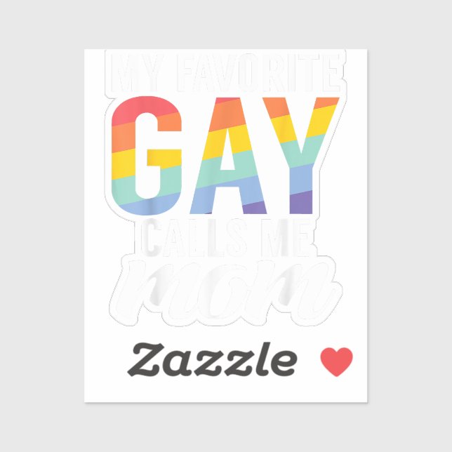 My favourite Gay calls me Mum Gay Son  (Sheet)