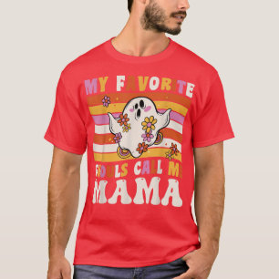My favourite Ghouls Funny Mama Halloween Ghost Mum T-Shirt