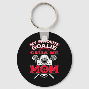 My Favourite Goalie Calls Me Mum Funny Lacrosse Mu Key Ring