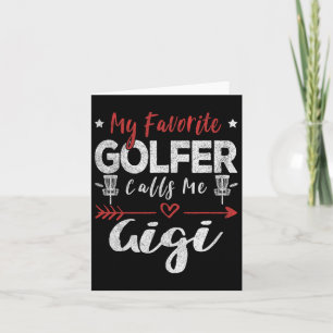 My Favourite Golfer Calls Me Gigi Disc Golf Frisbe Card