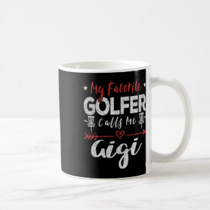 My Favourite Golfer Calls Me Gigi Disc Golf Frisbe Coffee Mug