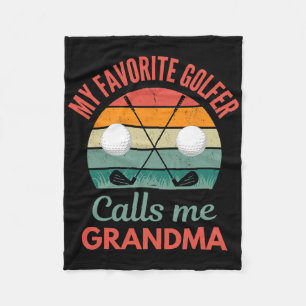 My Favourite Golfer Calls Me Grandma Supporting Go Fleece Blanket