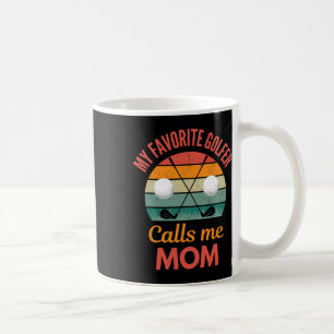 My Favourite Golfer Calls Me Mum Funny Supporting Coffee Mug
