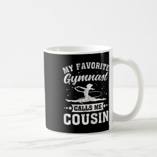 My Favourite Gymnast Calls Me Cousin Cheerleading Coffee Mug
