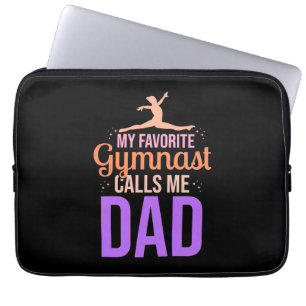 My Favourite Gymnast Calls Me Dad Laptop Sleeve
