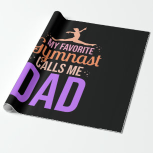 My Favourite Gymnast Calls Me Dad Wrapping Paper