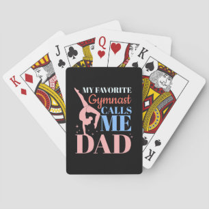 My Favourite Gymnast Calls Me Daddy Playing Cards