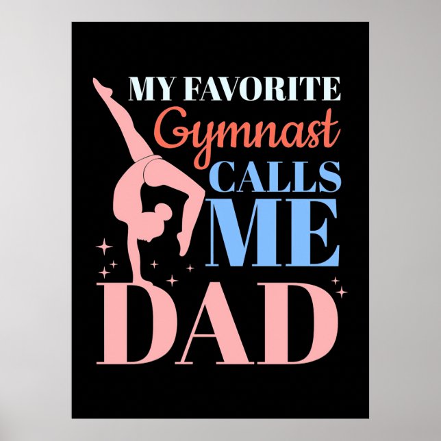 My Favourite Gymnast Calls Me Daddy Poster (Front)