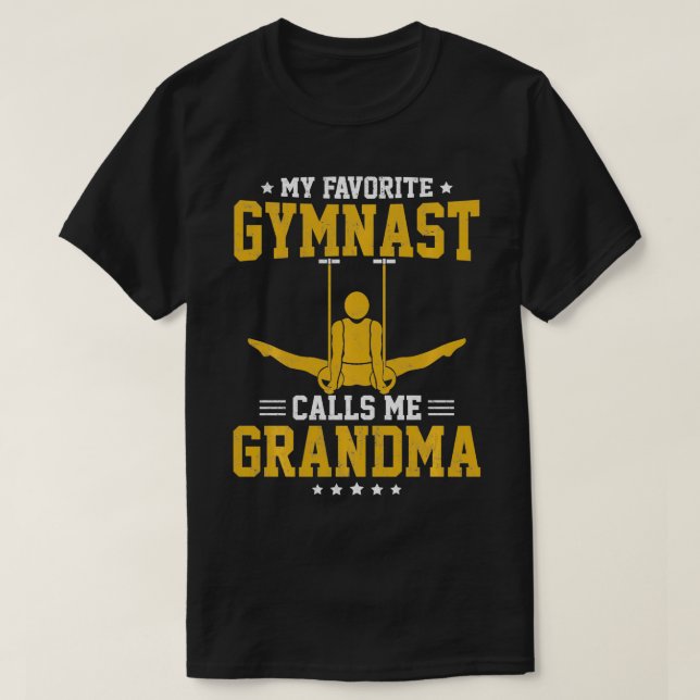 My Favourite Gymnast Calls Me Grandma   1  T-Shirt (Design Front)
