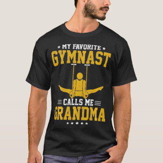 My Favourite Gymnast Calls Me Grandma   1  T-Shirt
