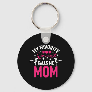 My Favourite Gymnast Calls Me Mum - Gymnastics Che Key Ring