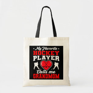 My Favourite Hockey Player Calls Me Grandmom Tote Bag