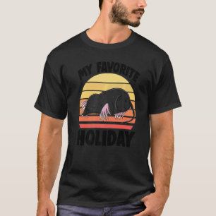 My Favourite Holiday Mole  Women Cute Little Mole  T-Shirt