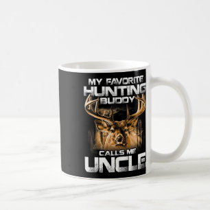 My Favourite Hunting Buddy Calls Me Uncle Coffee Mug