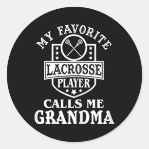 My Favourite Lacrosse Player Calls Me Grandma Outf Classic Round Sticker