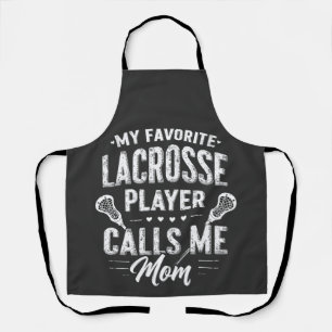 My Favourite Lacrosse Player Calls Me Mum Apron