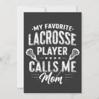 My Favourite Lacrosse Player Calls Me Mum